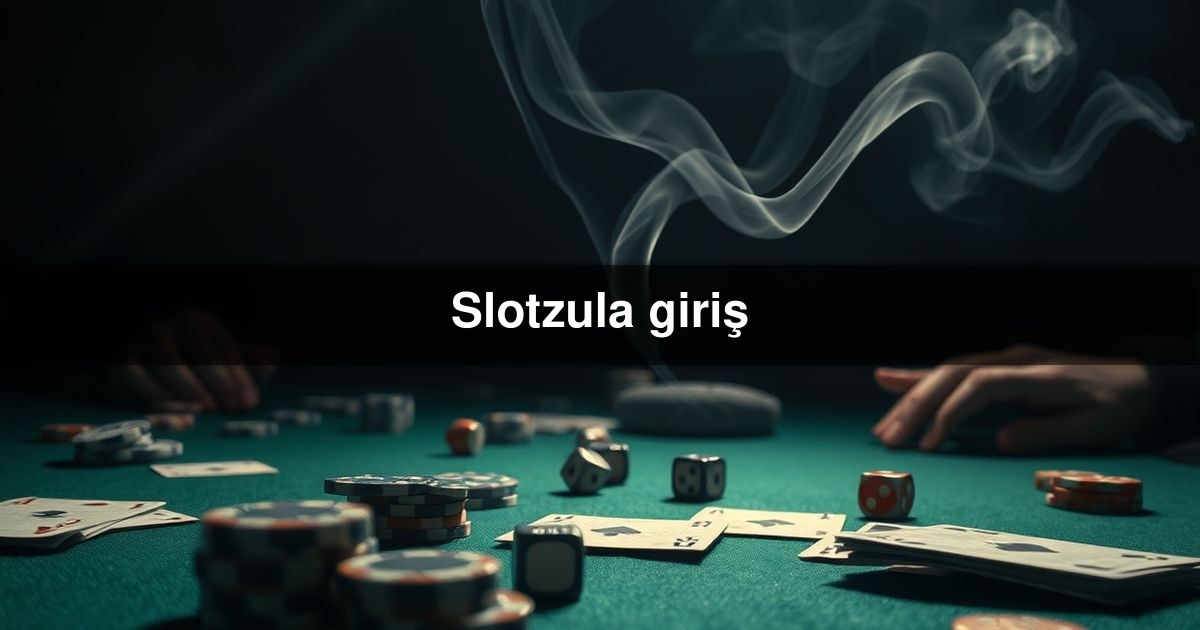 Slotzula giriş